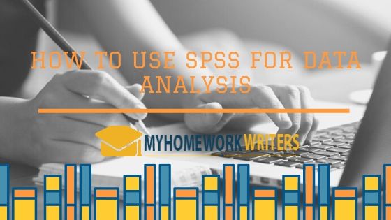 How to Use SPSS for Data Analysis