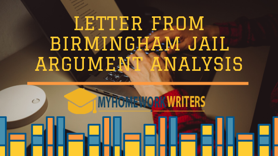 Letter From Birmingham Jail Argument Analysis
